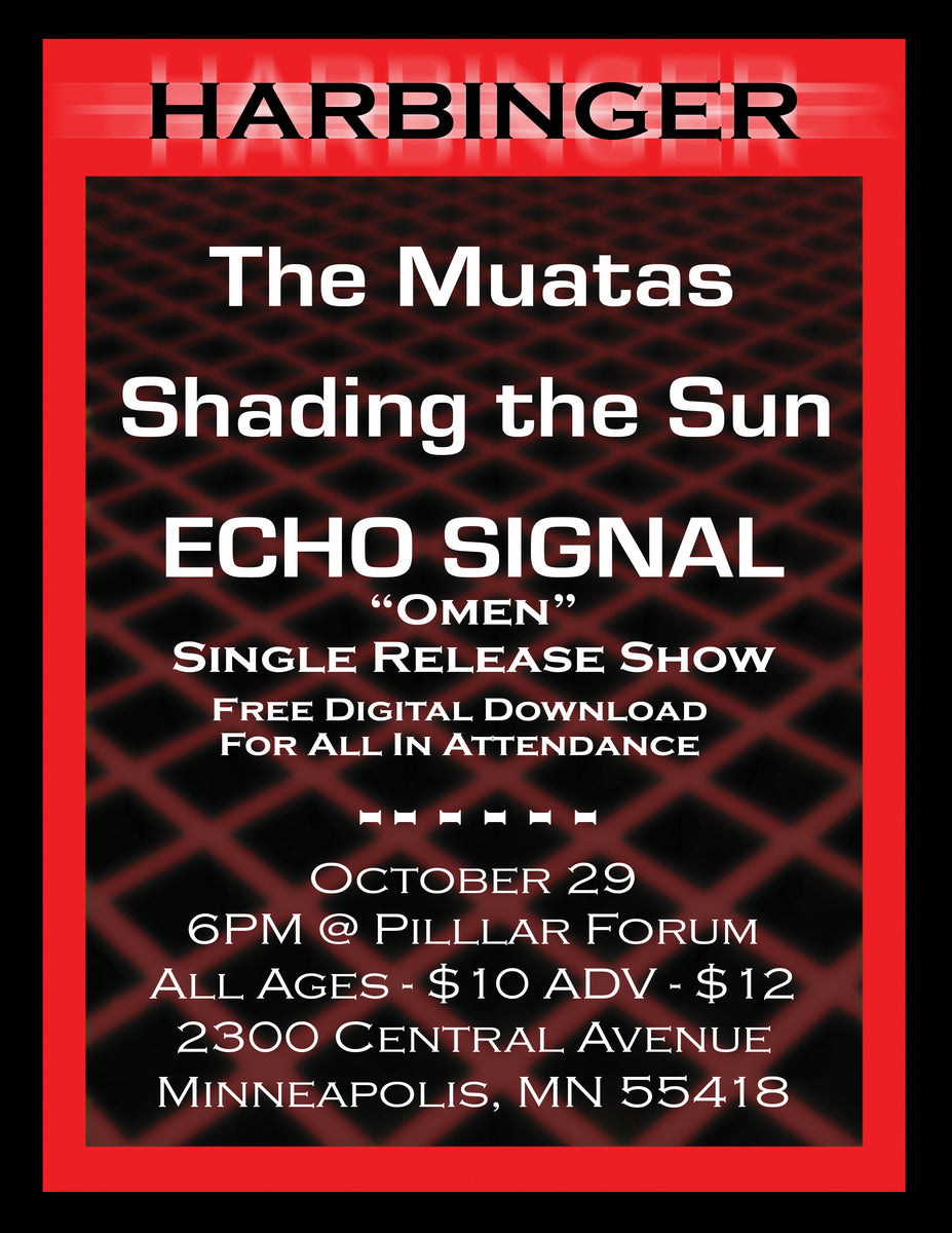 Harbinger show poster: The Muatas, Shading the Sun, Echo Signal at PILLLAR Forum, Oct. 29 (image: PILLLAR Forum)