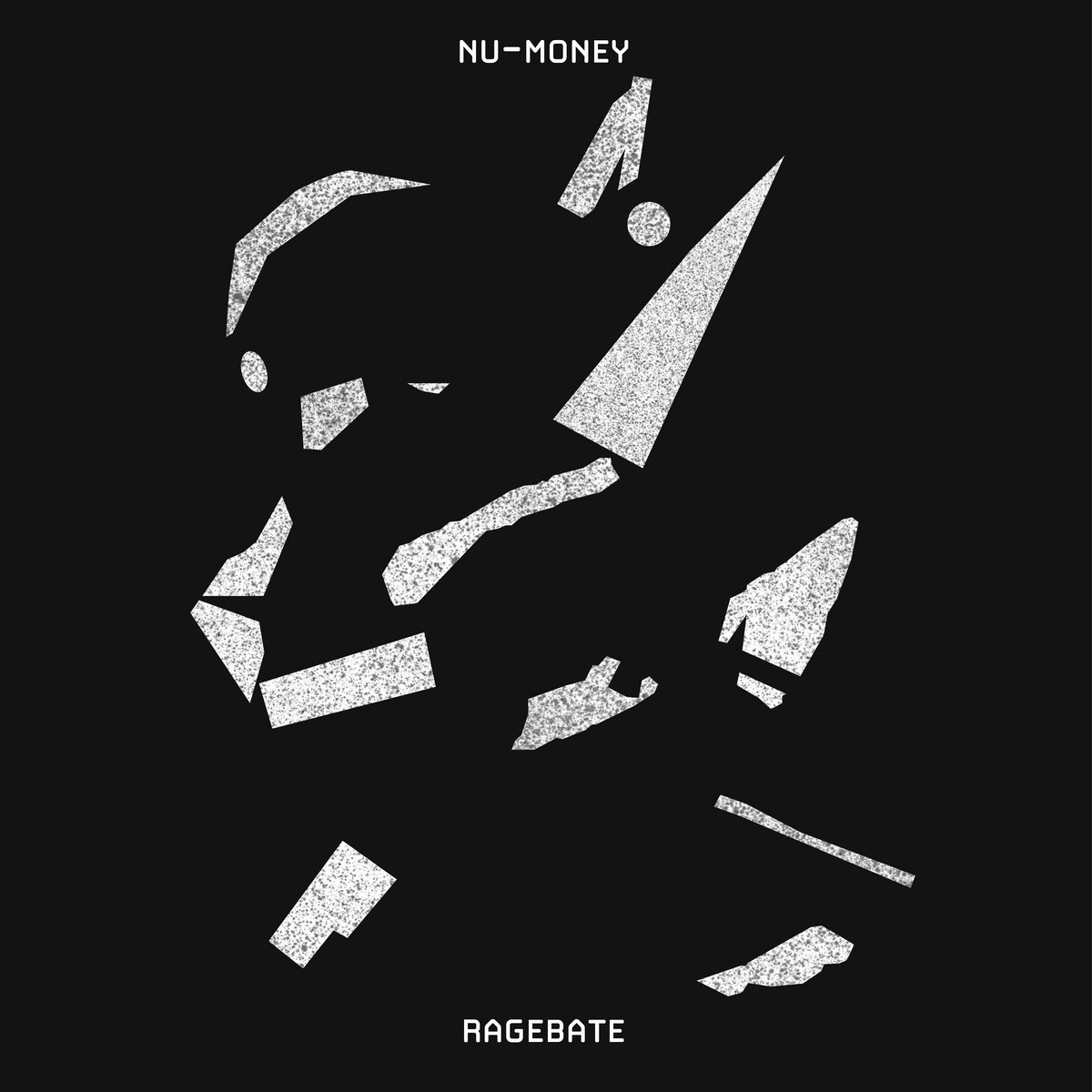 RAGEBATE "NU-MONEY" cover art