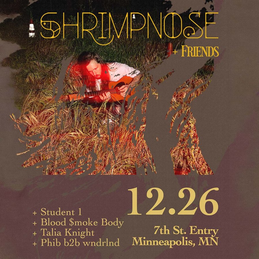 Shrimpnose at 7th St Entry, Dec. 26, 2026